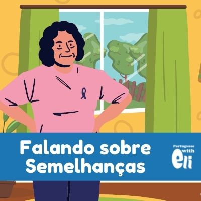 Guia 163: Falando de Semelhanças